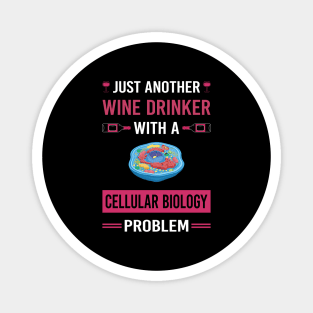 Wine Drinker Cell Cellular Biology Biologist Magnet